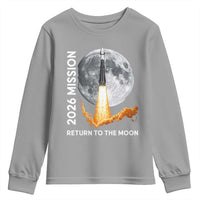 2026 Return to the Moon Mission Youth Sweatshirt Realistic Rocket Launch Lunar Graphic Space Exploration
