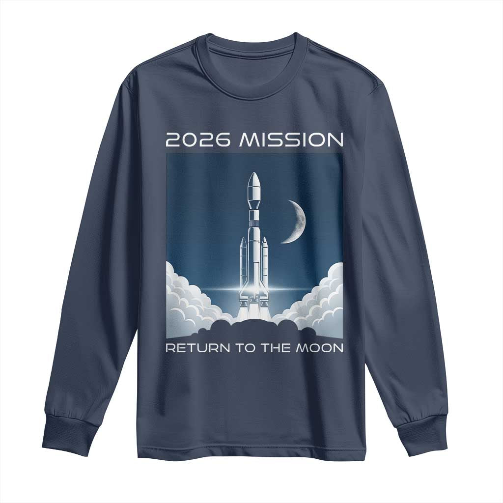 Future Lunar Mission 2026 Long Sleeve Shirt Rocket Launch Lunar Orbit Space Exploration