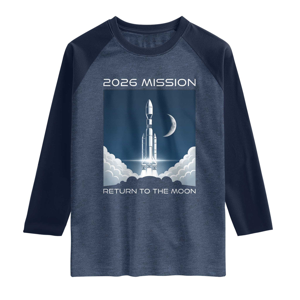 Future Lunar Mission 2026 Raglan Shirt Rocket Launch Lunar Orbit Space Exploration