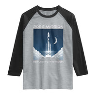 Future Lunar Mission 2026 Raglan Shirt Rocket Launch Lunar Orbit Space Exploration