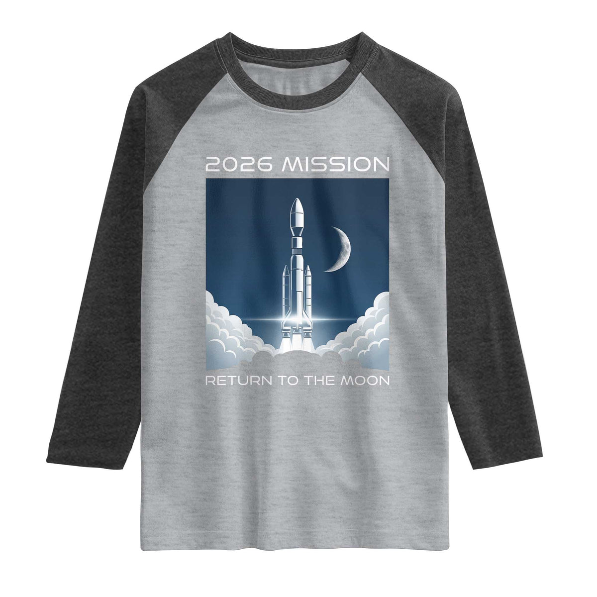 Future Lunar Mission 2026 Raglan Shirt Rocket Launch Lunar Orbit Space Exploration