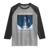 Future Lunar Mission 2026 Raglan Shirt Rocket Launch Lunar Orbit Space Exploration