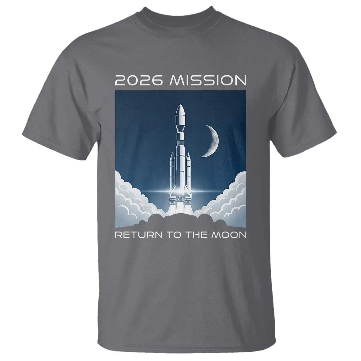 Future Lunar Mission 2026 T Shirt Rocket Launch Lunar Orbit Space Exploration