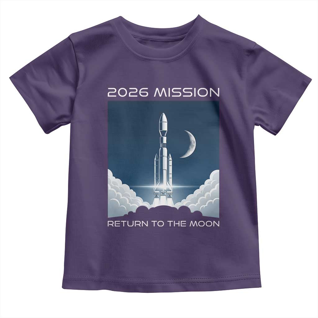 Future Lunar Mission 2026 Toddler T Shirt Rocket Launch Lunar Orbit Space Exploration