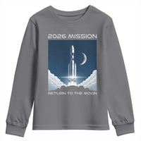 Future Lunar Mission 2026 Youth Sweatshirt Rocket Launch Lunar Orbit Space Exploration