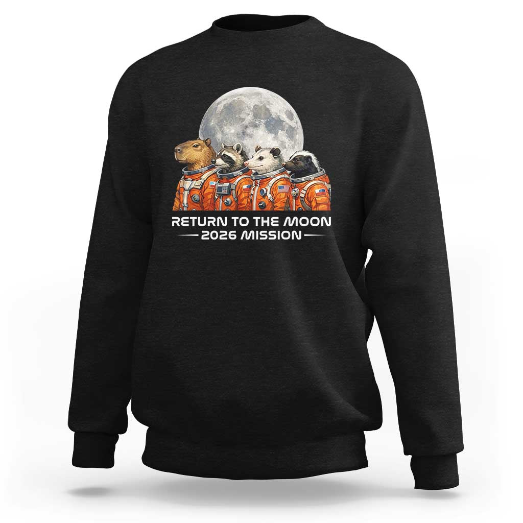 2026 Mission Lunar Orbit Animal Crew Sweatshirt Funny Capybara Raccoon Opossum Skunk Astronauts