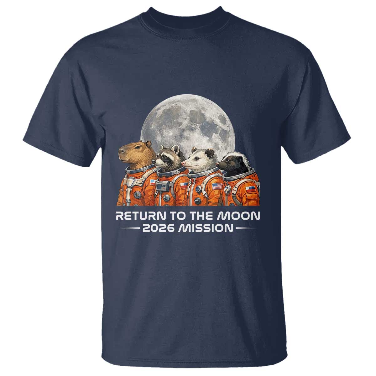 2026 Mission Lunar Orbit Animal Crew T Shirt Funny Capybara Raccoon Opossum Skunk Astronauts