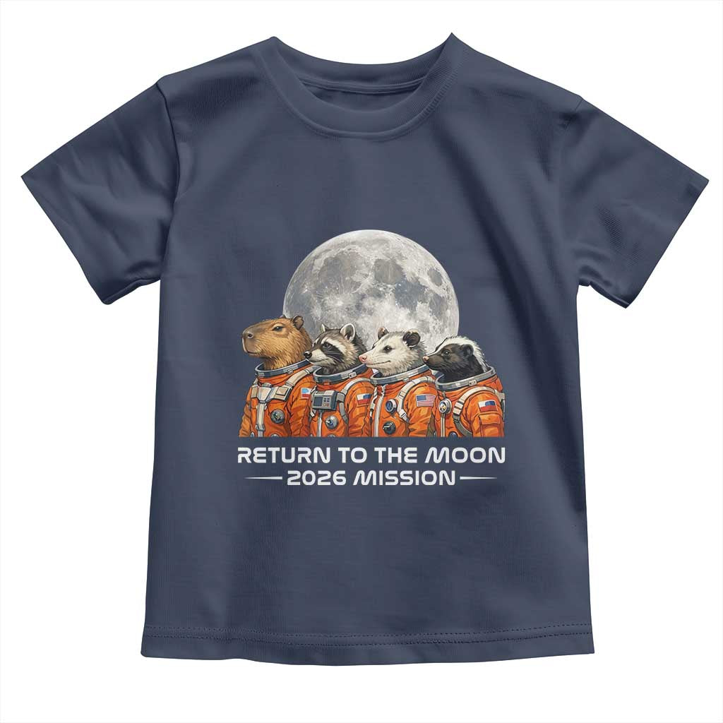 2026 Mission Lunar Orbit Animal Crew Toddler T Shirt Funny Capybara Raccoon Opossum Skunk Astronauts