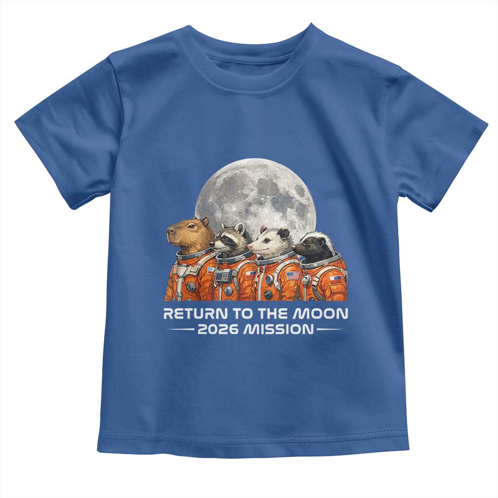 2026 Mission Lunar Orbit Animal Crew Toddler T Shirt Funny Capybara Raccoon Opossum Skunk Astronauts