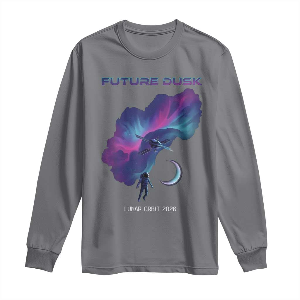 Future Dusk Lunar Orbit 2026 Long Sleeve Shirt Cosmic Nebula Astronaut n Satellite Space Exploration