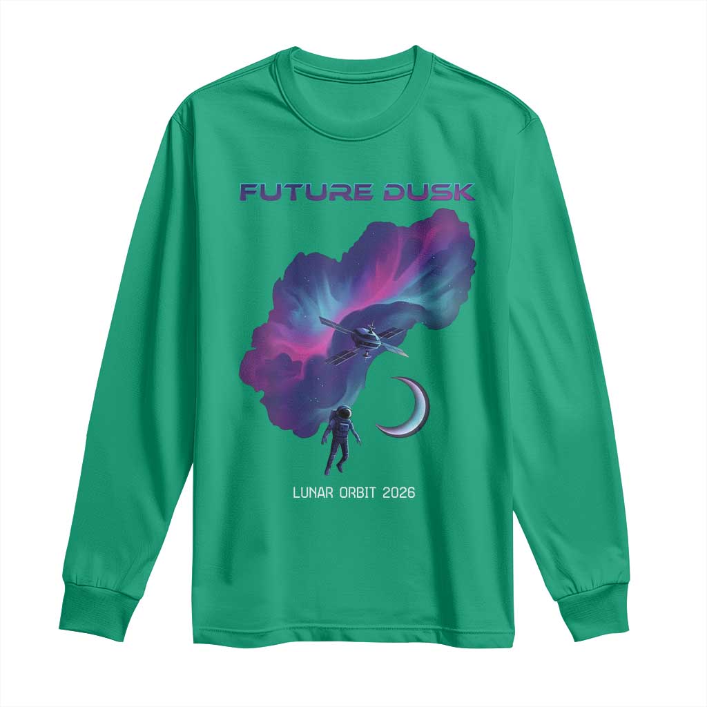Future Dusk Lunar Orbit 2026 Long Sleeve Shirt Cosmic Nebula Astronaut n Satellite Space Exploration