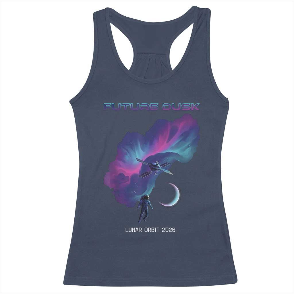 Future Dusk Lunar Orbit 2026 Racerback Tank Top Cosmic Nebula Astronaut n Satellite Space Exploration