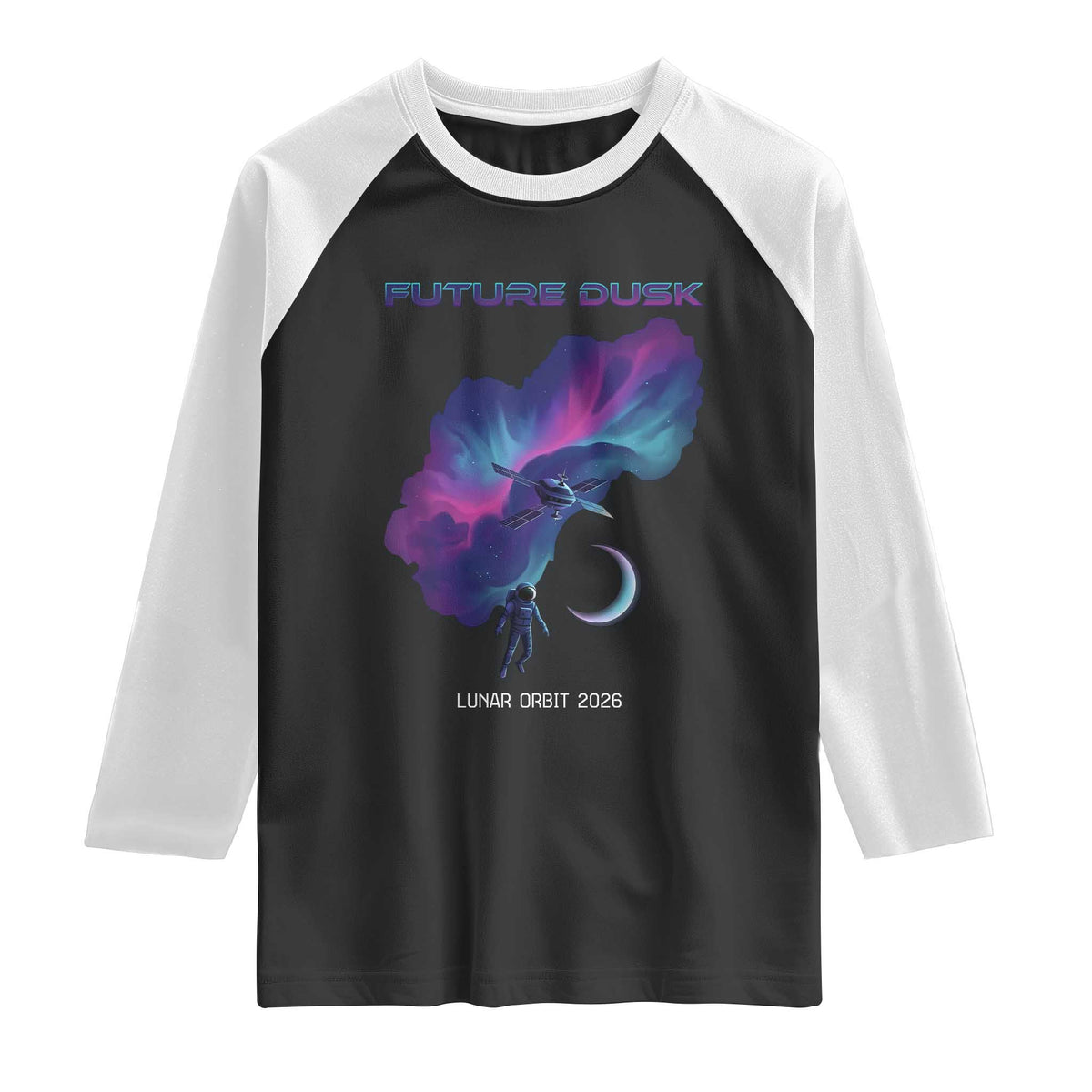 Future Dusk Lunar Orbit 2026 Raglan Shirt Cosmic Nebula Astronaut n Satellite Space Exploration
