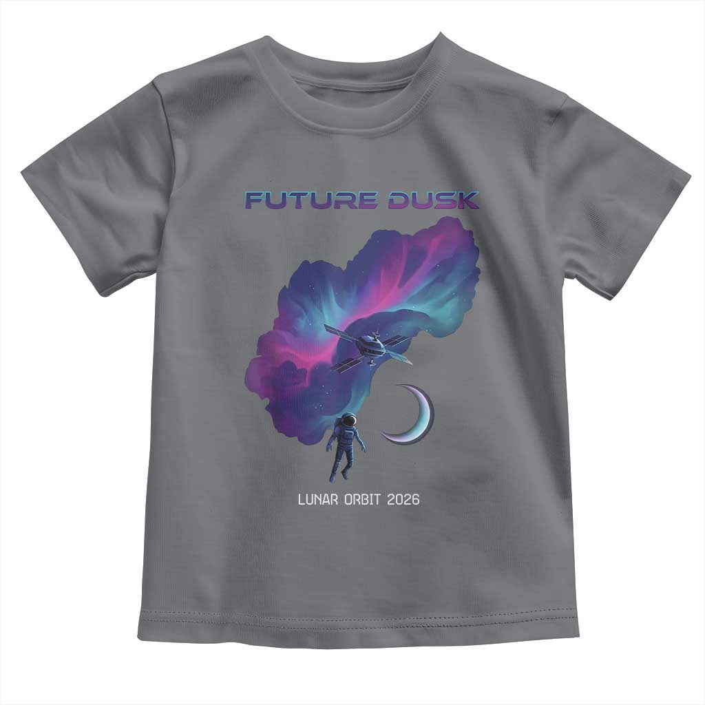 Future Dusk Lunar Orbit 2026 Toddler T Shirt Cosmic Nebula Astronaut n Satellite Space Exploration