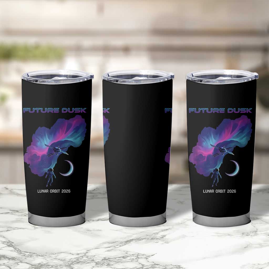 Future Dusk Lunar Orbit 2026 Tumbler Cup Cosmic Nebula Astronaut n Satellite Space Exploration