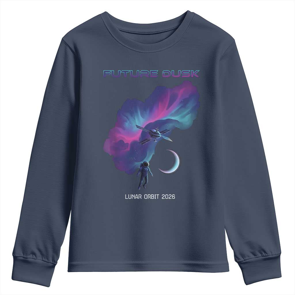 Future Dusk Lunar Orbit 2026 Youth Sweatshirt Cosmic Nebula Astronaut n Satellite Space Exploration