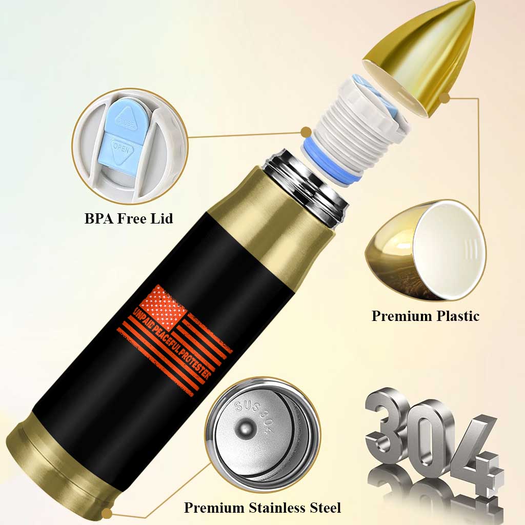 Unpaid Peaceful Protester Orange Distressed American Flag Bullet Tumbler Satirical Political Graphic