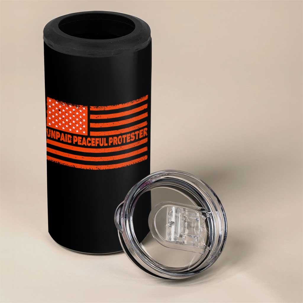 Unpaid Peaceful Protester Orange Distressed American Flag 4 in 1 Can Cooler Tumbler Satirical Political Graphic