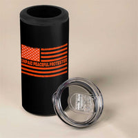 Unpaid Peaceful Protester Orange Distressed American Flag 4 in 1 Can Cooler Tumbler Satirical Political Graphic