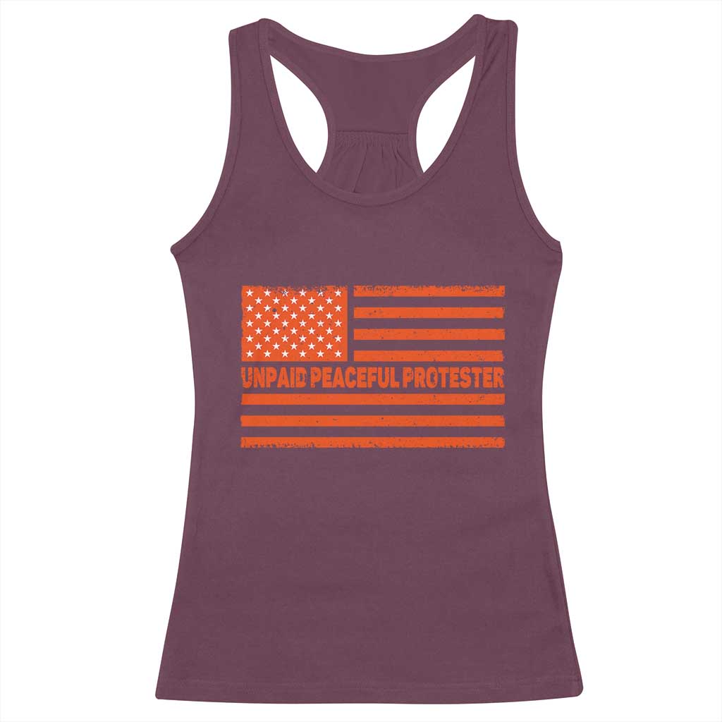 Unpaid Peaceful Protester Orange Distressed American Flag Racerback Tank Top Satirical Political Graphic