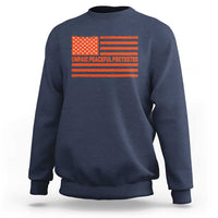 Unpaid Peaceful Protester Orange Distressed American Flag Sweatshirt Satirical Political Graphic