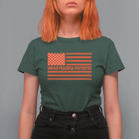 Unpaid Peaceful Protester Orange Distressed American Flag T Shirt For Women Satirical Political Graphic