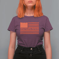 Unpaid Peaceful Protester Orange Distressed American Flag T Shirt For Women Satirical Political Graphic