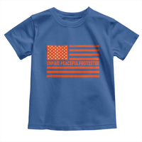 Unpaid Peaceful Protester Orange Distressed American Flag Toddler T Shirt Satirical Political Graphic