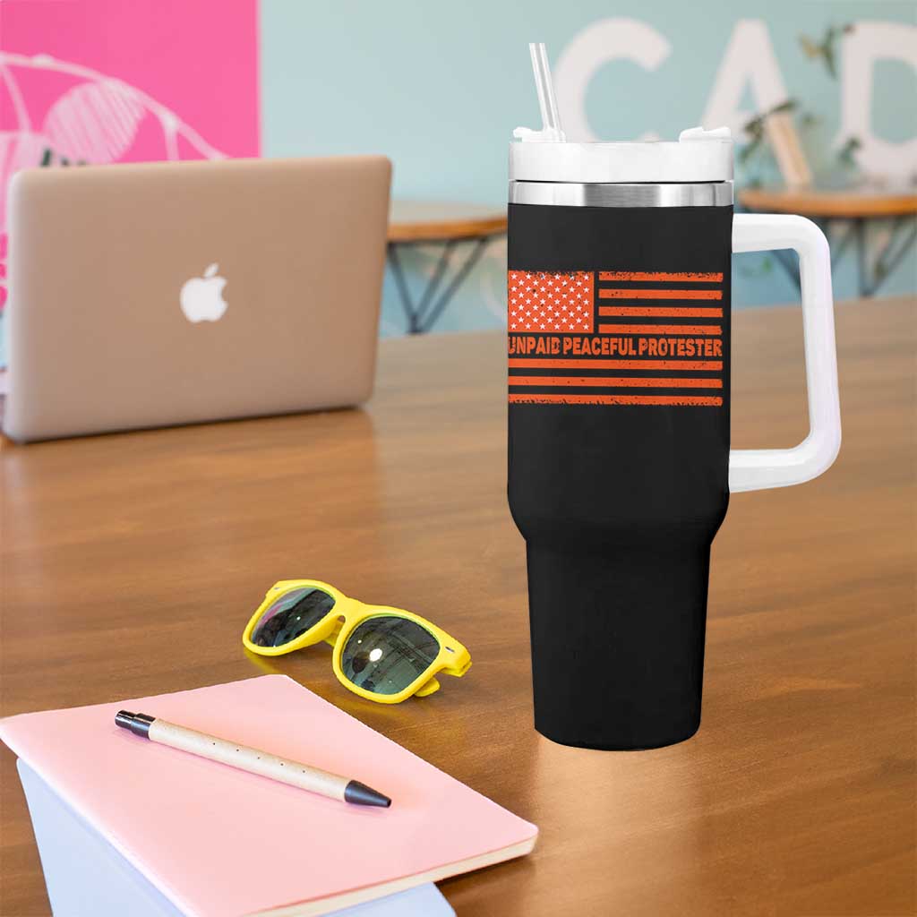 Unpaid Peaceful Protester Orange Distressed American Flag Tumbler With Handle Satirical Political Graphic