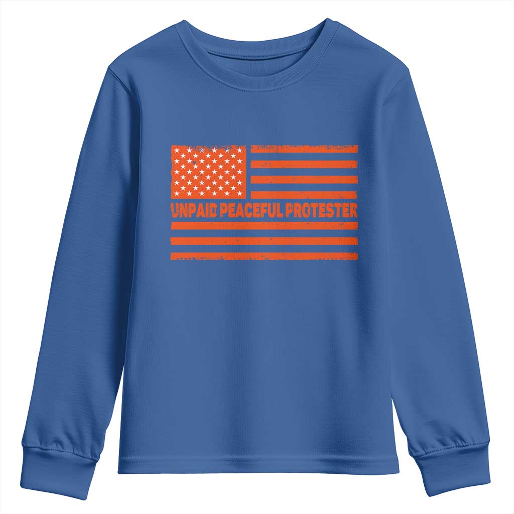 Unpaid Peaceful Protester Orange Distressed American Flag Youth Sweatshirt Satirical Political Graphic