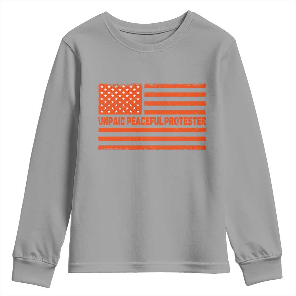 Unpaid Peaceful Protester Orange Distressed American Flag Youth Sweatshirt Satirical Political Graphic