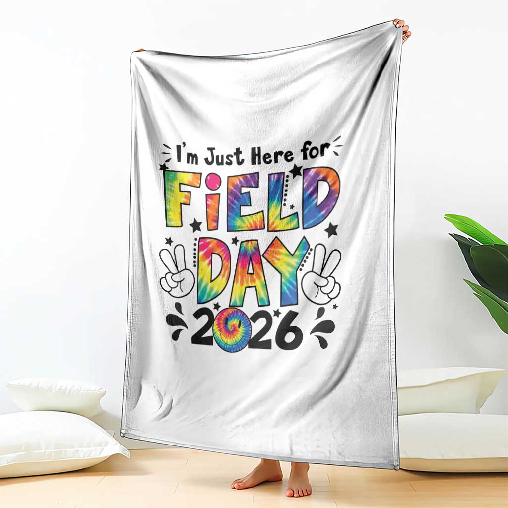 I'm Just Here for Field Day 2026 Throw Blanket Groovy School Retro Tie Dye Effect Printing