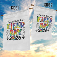 I'm Just Here for Field Day 2026 Garden Flag Groovy School Retro Tie Dye Effect Printing