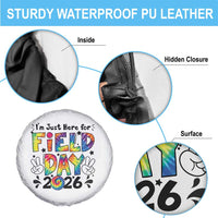 I'm Just Here for Field Day 2026 Spare Tire Cover Groovy School Retro Tie Dye Effect Printing
