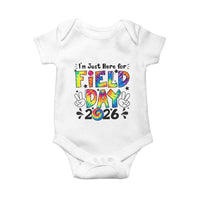I'm Just Here for Field Day 2026 Baby Onesie Groovy School Retro Tie Dye Effect Printing