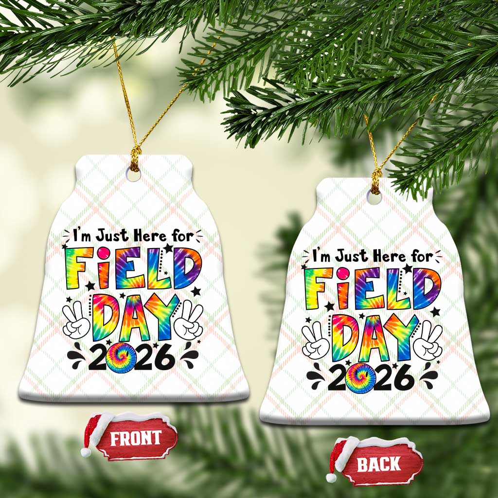 I'm Just Here for Field Day 2026 Ceramic Ornament Groovy School Retro Tie Dye Effect Printing
