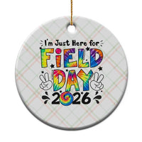 I'm Just Here for Field Day 2026 Ceramic Ornament Groovy School Retro Tie Dye Effect Printing