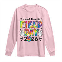 I'm Just Here for Field Day 2026 Long Sleeve Shirt Groovy School Retro Tie Dye Effect Printing