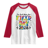 I'm Just Here for Field Day 2026 Raglan Shirt Groovy School Retro Tie Dye Effect Printing