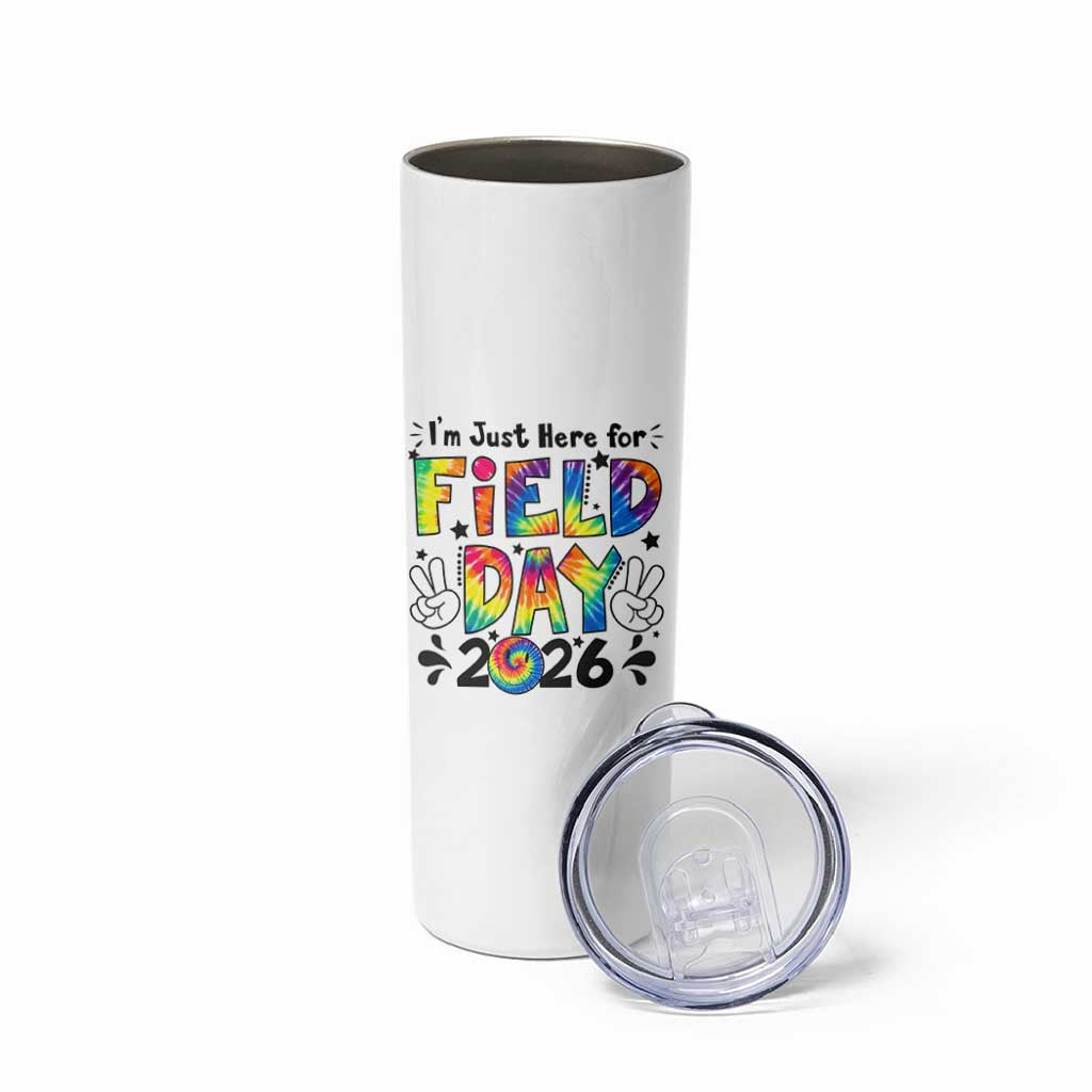 I'm Just Here for Field Day 2026 Skinny Tumbler Groovy School Retro Tie Dye Effect Printing