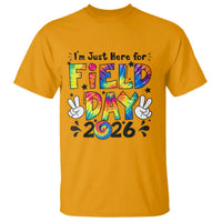 I'm Just Here for Field Day 2026 T Shirt Groovy School Retro Tie Dye Effect Printing