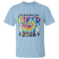 I'm Just Here for Field Day 2026 T Shirt Groovy School Retro Tie Dye Effect Printing