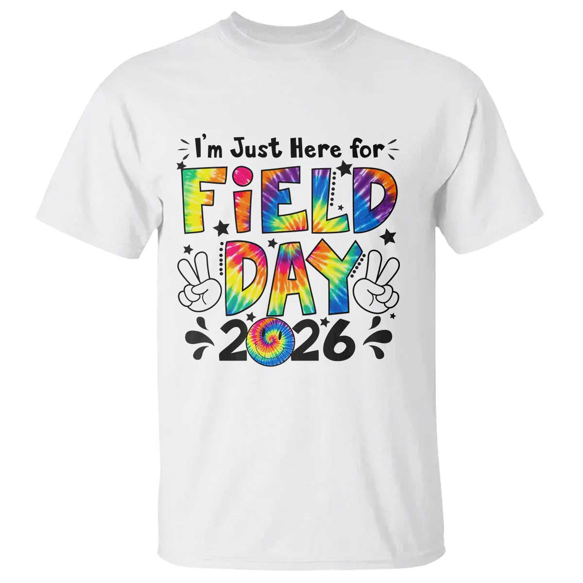 I'm Just Here for Field Day 2026 T Shirt Groovy School Retro Tie Dye Effect Printing