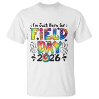 I'm Just Here for Field Day 2026 T Shirt Groovy School Retro Tie Dye Effect Printing