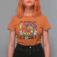 I'm Just Here for Field Day 2026 T Shirt For Women Groovy School Retro Tie Dye Effect Printing