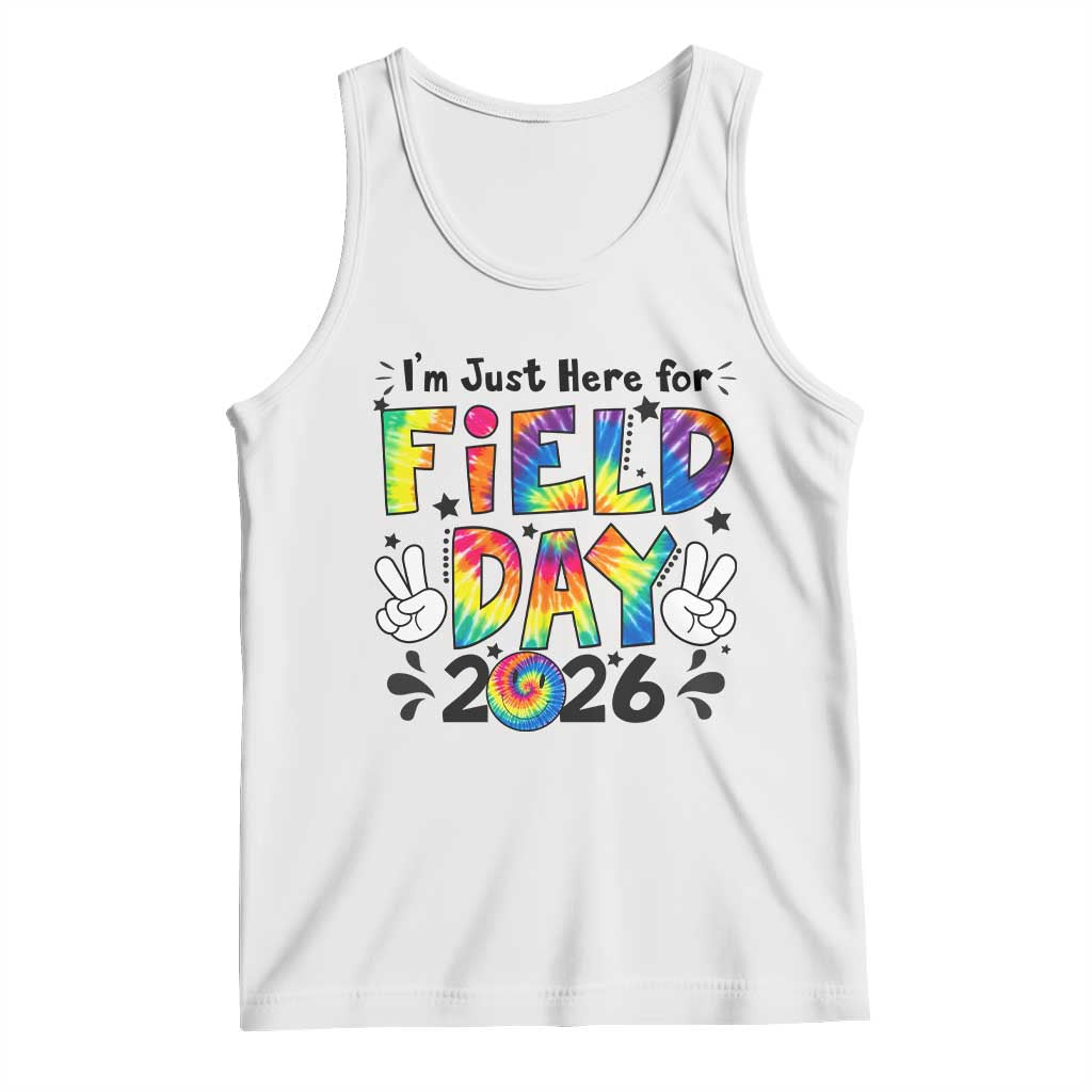 I'm Just Here for Field Day 2026 Tank Top Groovy School Retro Tie Dye Effect Printing