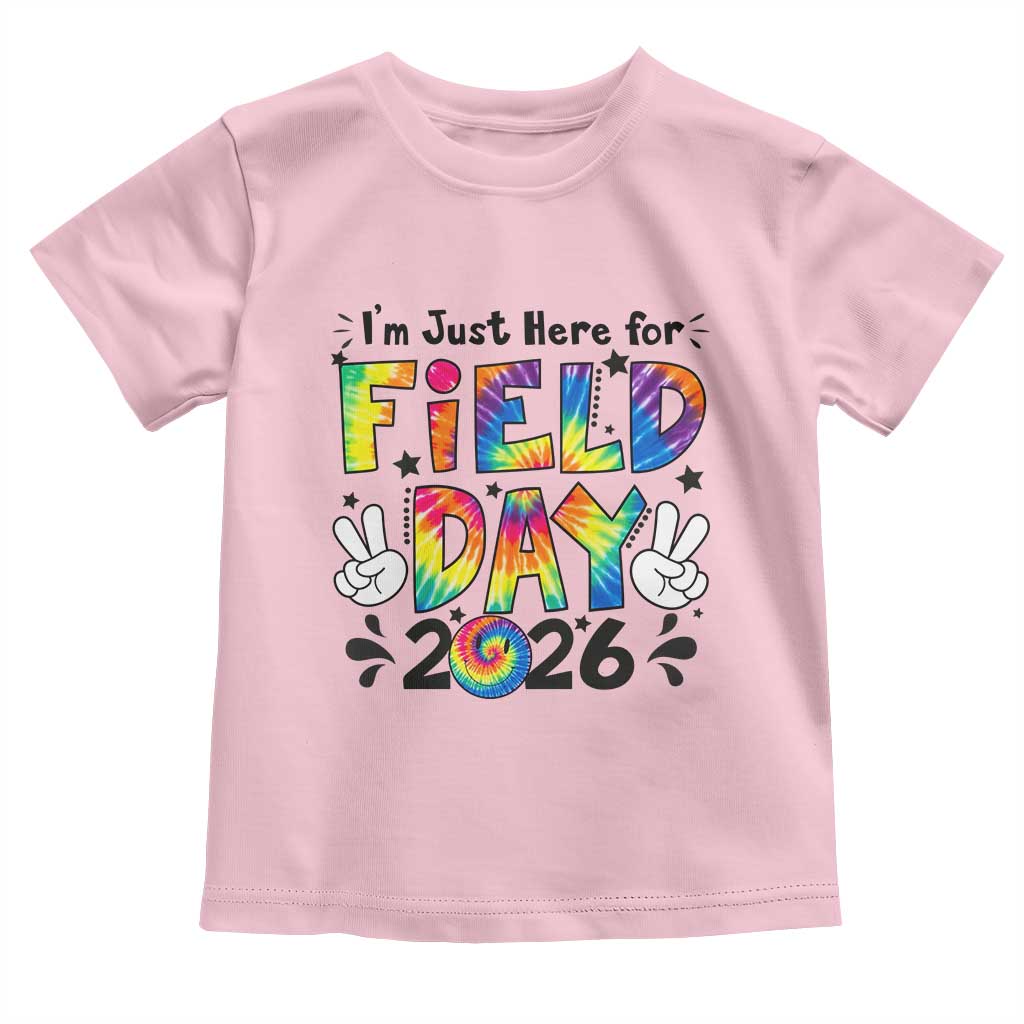 I'm Just Here for Field Day 2026 Toddler T Shirt Groovy School Retro Tie Dye Effect Printing