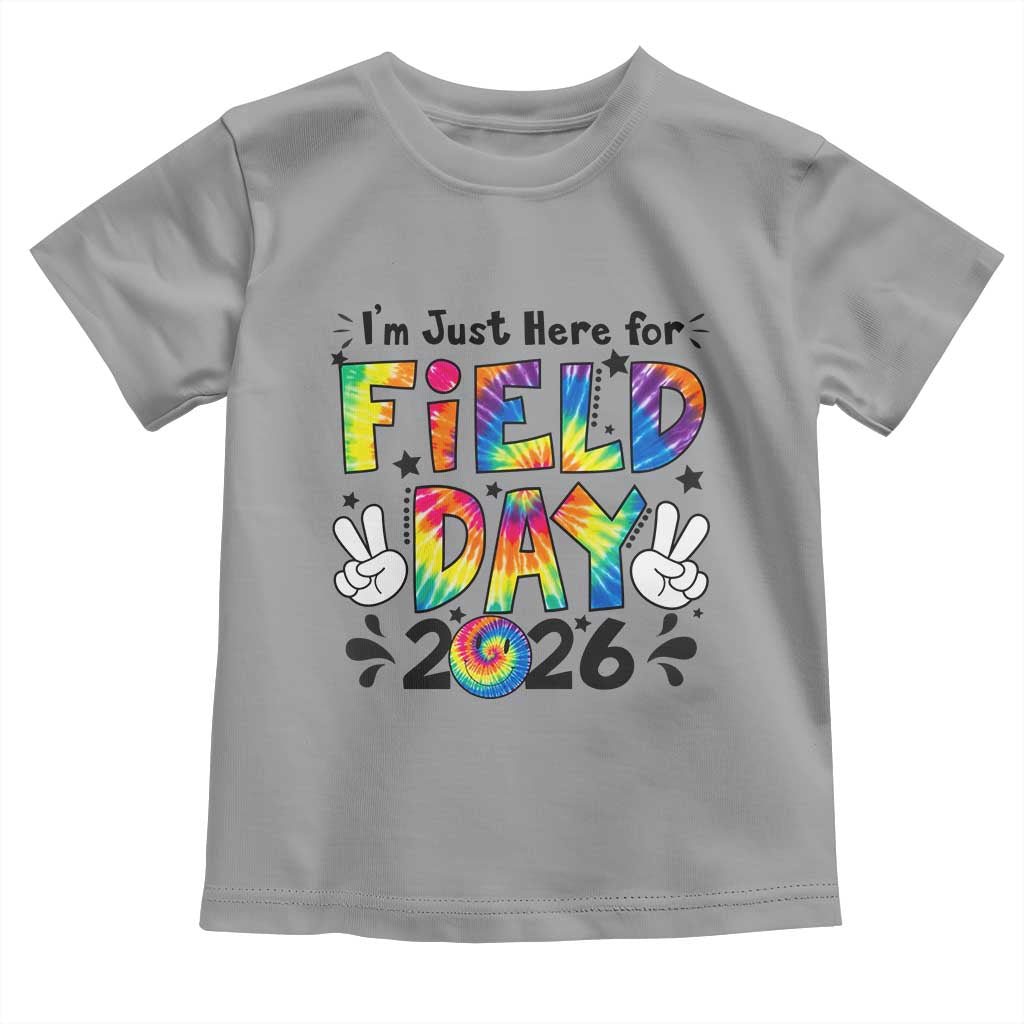 I'm Just Here for Field Day 2026 Toddler T Shirt Groovy School Retro Tie Dye Effect Printing