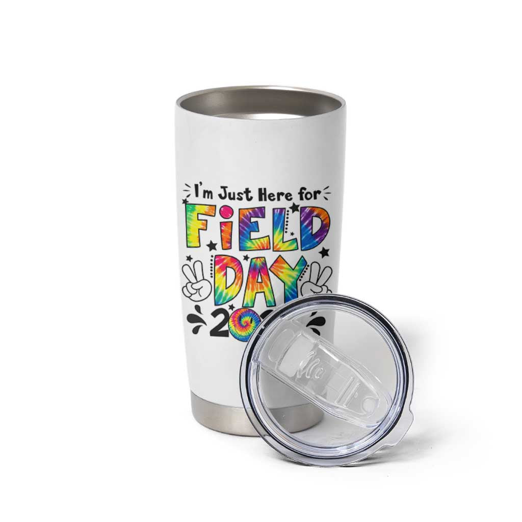 I'm Just Here for Field Day 2026 Tumbler Cup Groovy School Retro Tie Dye Effect Printing