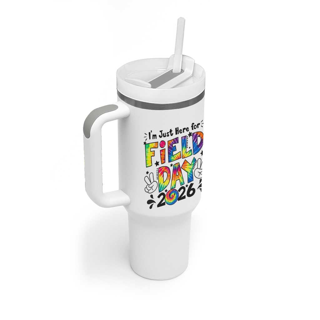 I'm Just Here for Field Day 2026 Tumbler With Handle Groovy School Retro Tie Dye Effect Printing